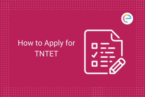 How to Apply for TNTET